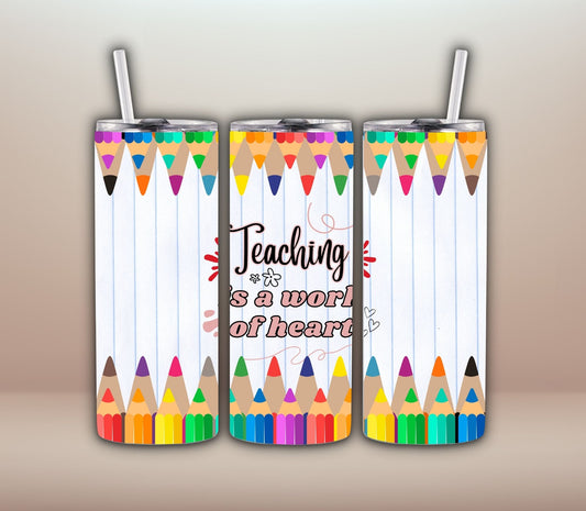 Teaching is my work of heart
